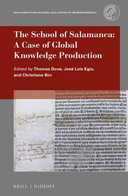 The School of Salamanca: A Case of Global Knowledge Production