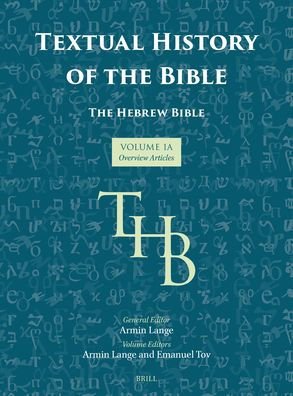 Textual History of the Bible Vol. 1a