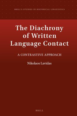The Diachrony of Written Language Contact: A Contrastive Approach