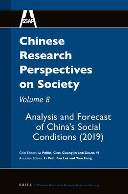 Chinese Research Perspectives on Society, Volume 8: Analysis and Forecast of China's Social Conditions (2019)