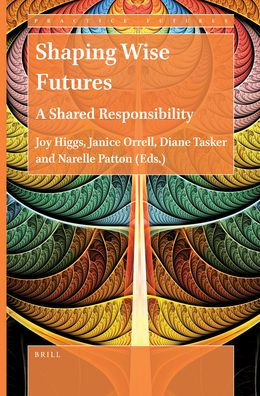 Shaping Wise Futures: A Shared Responsibility