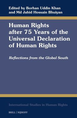 Human Rights After 75 Years of the Universal Declaration of Human Rights: Reflections from the Global South