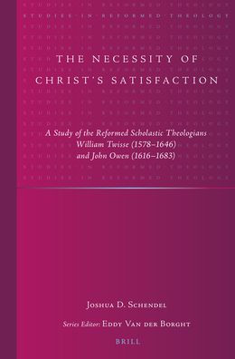 The Necessity of Christ's Satisfaction