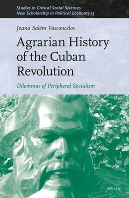 Agrarian History of the Cuban Revolution