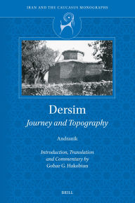Title: Dersim: Journey and Topography, Author: Andranik