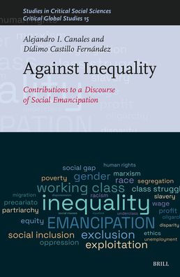 Against Inequality: Contributions to a Discourse of Social Emancipation