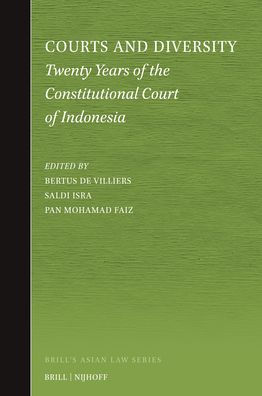 Courts and Diversity: Twenty Years of the Constitutional Court of Indonesia