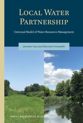Local Water Partnership: Universal Model of Water Resources Management