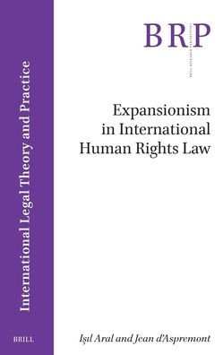 Expansionism in International Human Rights Law