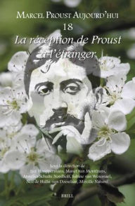 Title: La Rï¿½ception de Proust ï¿½ l'ï¿½tranger, Author: Sjef Houppermans