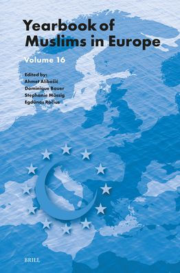 Yearbook of Muslims in Europe, Volume 16