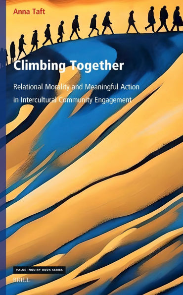 Climbing Together: Relational Morality and Meaningful Action in Intercultural Community Engagement