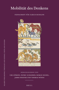 Title: Mobilit t des Denkens: Festschrift f r Ulrich Rudolph, Author: Brill