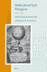 Free books online download pdf Stefan Javors'kyj's Panegyrics: 1684-1691 (English Edition)