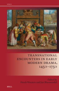 Free ebook download for mobile in txt format Transnational Encounters in Early Modern Drama, 1450-1750 DJVU iBook by Dinah Wouters, Jan Bloemendal (English Edition)