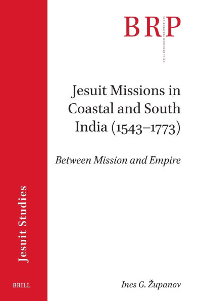 Jesuit Missions in Coastal and South India (1543-1773)