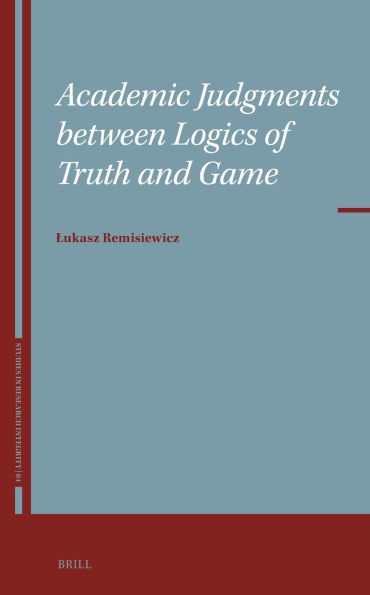 Academic Judgments Between Logics of Truth and Game