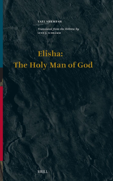 Elisha: The Holy Man of God