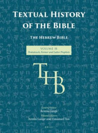 Ebook for android tablet free download Textual History of the Bible Vol. 1b English version 9789004736115 by Armin Lange, Emanuel Tov PDB