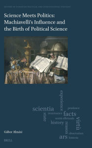 Ipod free audiobook downloads Science Meets Politics: Machiavelli's Influence and the Birth of Political Science RTF ePub (English Edition)