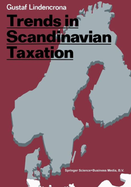 Trends in Scandinavian Taxation