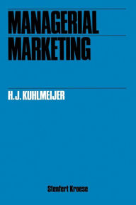 Title: Managerial marketing, Author: H.J. Kuhlmeijer