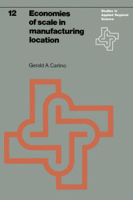 Title: Economies of scale in manufacturing location: Theory and measure, Author: G.A. Carlino