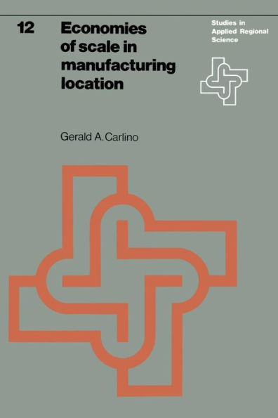 Economies of scale in manufacturing location: Theory and measure