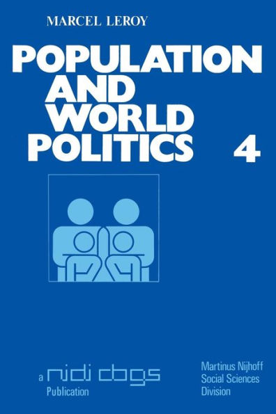 Population and world politics: The interrelationships between demographic factors and international relations