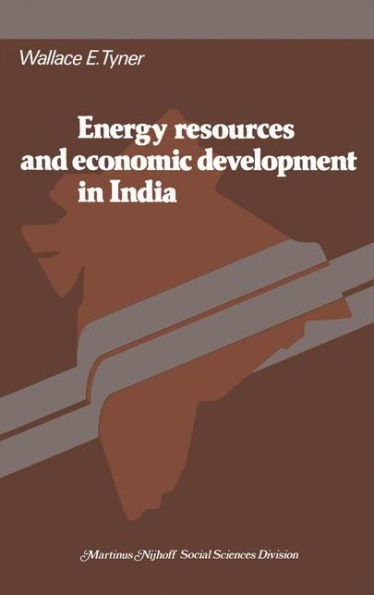 Energy resources and economic development in India / Edition 1