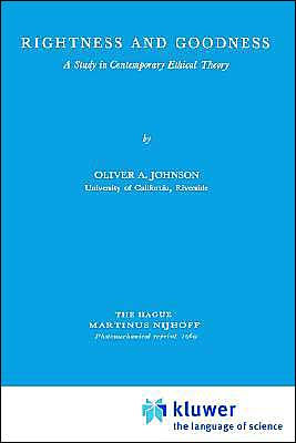 Rightness and Goodness: A Study in Contemporary Ethical Theory