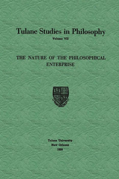 The Nature of the Philosophical Enterprise