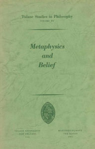 Title: Metaphysics and Belief, Author: Fr. Merlan