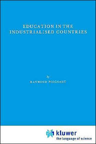 Title: Education in the Industrialized Countries, Author: R. Poignant
