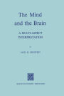 The Mind and the Brain: A Multi-Aspect Interpretation