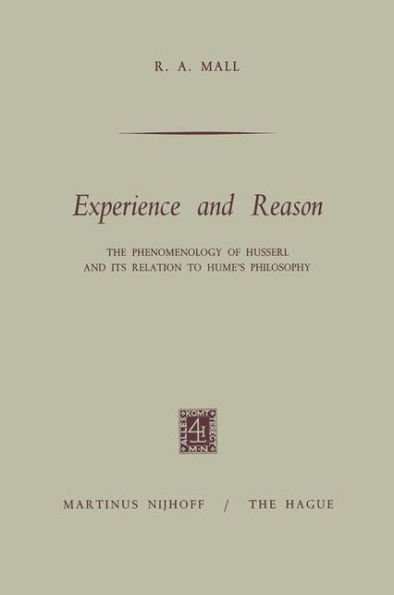 Experience and Reason: The Phenomenology of Husserl and its Relation to Hume's Philosophy