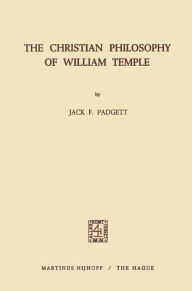 Title: The Christian Philosophy of William Temple, Author: S.T. Padgett