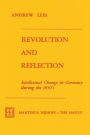 Revolution and Reflection: Intellectual Change in Germany during the 1850's