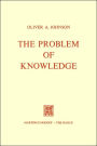 The Problem of Knowledge: Prolegomena to an Epistemology