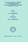 Vï¿½ritï¿½ et vï¿½rification / Wahrheit und Verifikation: Actes du quatriï¿½me colloque international de phï¿½nomï¿½nologie / Akten des vierten Internationalen Kolloquiums fï¿½r Phï¿½nomenologie, Baden-Wï¿½rttemberg, 8-11 sept. 1969 / Edition 1