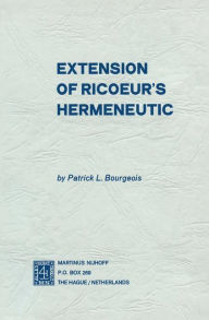 Title: Extension of Ricoeur's Hermeneutic, Author: P.L. Bourgeois