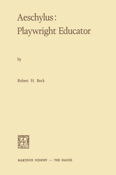 Aeschylus:Playwright Educator