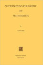 Wittgenstein's Philosophy of Mathematics / Edition 1