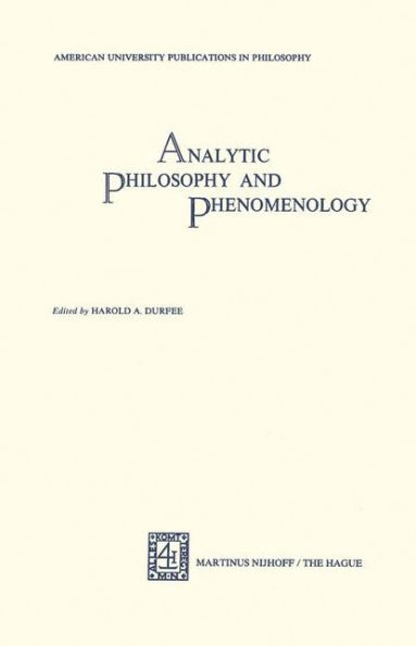 Analytic Philosophy and Phenomenology: American University Publications in Philosophy