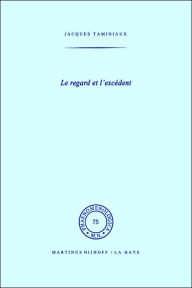 Title: Le regard et l'excï¿½dent / Edition 1, Author: J. Taminiaux