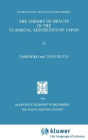 The Theory of Beauty in the Classical Aesthetics of Japan / Edition 1