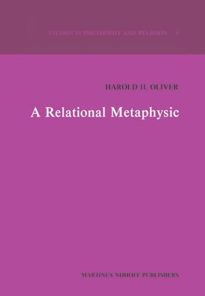 A Relational Metaphysic / Edition 1