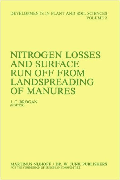 Nitrogen Losses and Surface Run-Off from Landspreading of Manures / Edition 1