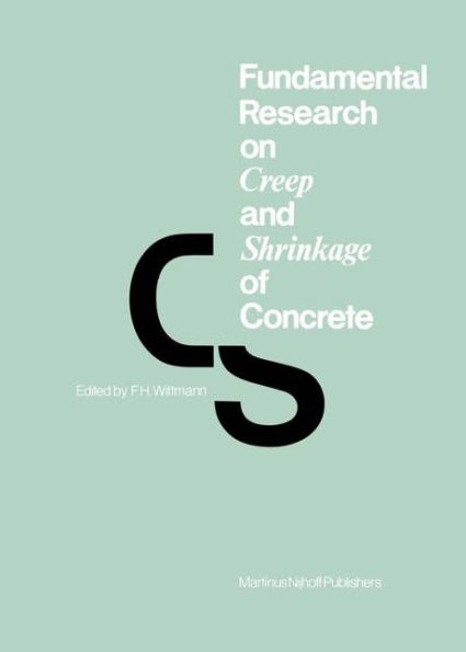 Fundamental Research on Creep and Shrinkage of Concrete / Edition 1