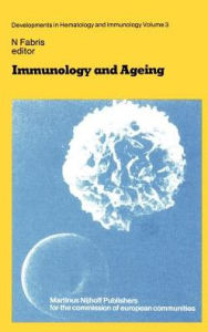 Title: Immunology and Ageing, Author: N. Fabris
